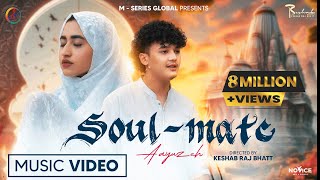 ISHQ KA ALAM  SOUL MATE official music video Ayuzeh  Sairaj Khati Shankar Thapa  MSeries Global [upl. by Ciccia]