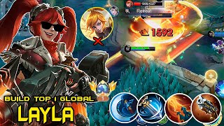 FINALLY🔥LAYLA NEW BEST 1 HIT BUILD 2024  BUILD TOP 1 GLOBAL LAYLA  MLBB [upl. by Shurlock389]