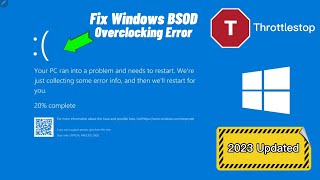 Resolving Throttlestop BSOD  Fixing Undervolt amp Overclock Issues Safely [upl. by Armillia726]