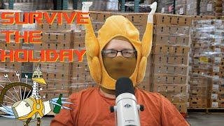 AT YOUR WAREHOUSE How To Survive the Holidays [upl. by Annaynek773]