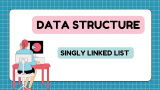 Singly linked list  DATA STRUCTURES AND APPLICATIONS  VTU 2022 SCHEME [upl. by Selin]