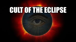 The Cult of the Eclipse  ROBERT SEPEHR [upl. by Koziara]