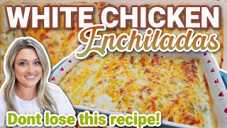 Irresistible Cheesy White Chicken Enchiladas  A Musttry [upl. by Cirted832]