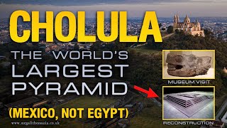 Cholula  The Worlds Largest Pyramid is in Ancient Mexico Not Egypt  Megalithomania [upl. by Ahsuatal618]