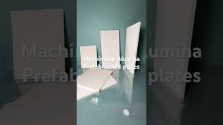 Machinable Alumina Prefabricated plate showcase  We can produce plate with dimensions up to 16m [upl. by Derf]