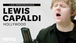 Lewis Capaldi  quotHollywoodquot Live Performance  Vevo [upl. by Ollayos]