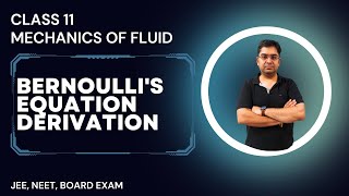 CLASS  11  Mechanical Properties Of Fluid  Bernoullis Equation Derivation  Part 2  Physics [upl. by Christis95]