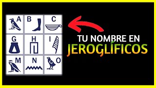 Cómo escribir TU NOMBRE EN JEROGLÍFICOS egipcios [upl. by Ratcliff]