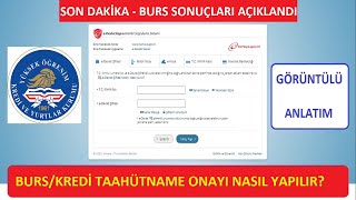 KYK BURSKREDİ TAAHHÜTNAME ONAYI NASIL YAPILIR GÖRÜNTÜLÜ ANLATIM [upl. by Rostand]