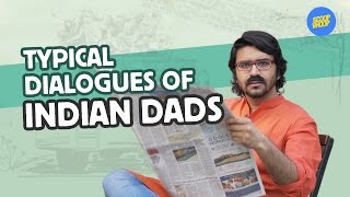 ScoopWhoop Typical Dialogues Of Indian Dads [upl. by Aihseya]