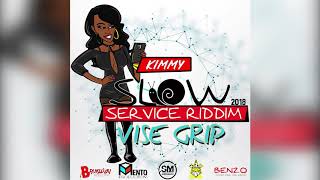 Kimmy  Vise Grip Service Riddim Antigua 2018 Soca [upl. by Holna175]