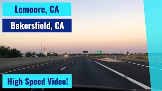 Lemoore CA to Bakersfield CA  High Speed Driving Video Time Lapse [upl. by Elodea]