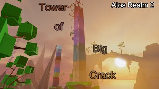 Atos Tower of Big Crack [upl. by Aihsekyw]