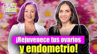 Rejuvenece tus ovarios y endometrio con células madre  Vida Fértil  EP 6 [upl. by Alben]