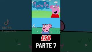 Pippa Pig Animada  ESO Parte 7 [upl. by Ameluz]