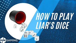 How to Play Liars Dice [upl. by Wolenik]