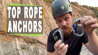 3 Ways to Build a Top Rope Climbing Anchor [upl. by Siouxie232]