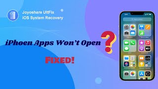 How to Fix iPhone Apps Won’t Open 9 Methods [upl. by Maclay]