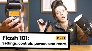 Flash Photography 101 Flash Settings Explained  Exposure  Off Camera Flash for Beginners Part 2 [upl. by Ortrud]