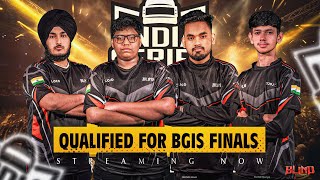 QUALIFIED FOR BGIS FINALS  TIME FOR LAN  Team BLIND  BLINDManya [upl. by Bradski480]