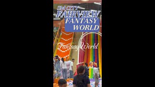 Fantasy World SM Fairview  Fantasy World PH [upl. by Oironoh317]