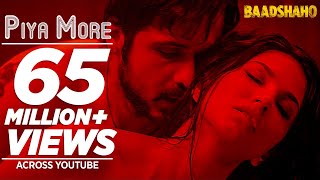 Piya More Song  Baadshaho  Emraan Hashmi  Sunny Leone  Mika Singh Neeti Mohan  Ankit T Manoj M [upl. by Ferrigno]