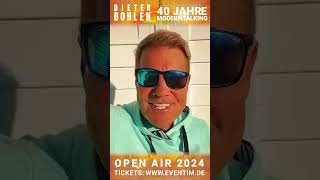 DIETER BOHLEN präsentiert 40 Jahre Modern Talking – Die OpenAirTour 2024 [upl. by Tomchay99]