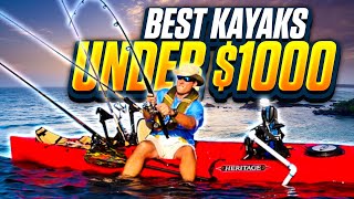 BEST Fishing Kayaks for 1000 or LESS  2024 Review [upl. by Araet]