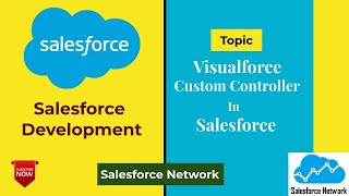 Day 9 Visualforce Custom Controller in Salesforce  Salesforce Network [upl. by Cirillo762]