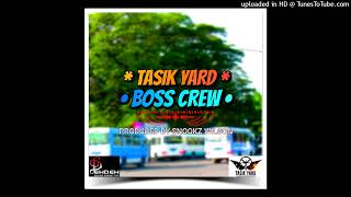 Boss Crew 2023Tasik Yard Prod by Dj Snookz Wilson DehDeh PNG [upl. by Roderigo834]