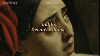 Indila  Dernière danse「Sub Español Lyrics」 [upl. by Eegnat404]