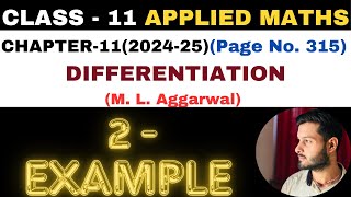 2 Example l Chapter 11 l DIFFERENTIATION l example2 Class 11th Applied Maths l M L Aggarwal 202425 [upl. by Guyon]