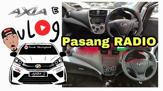 pasang radio axia full amp speed video  Vlog Axia E [upl. by Herminia945]