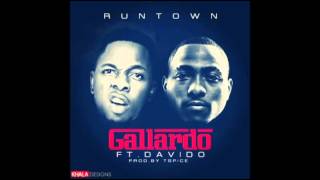 Gallardo ft davido  Runtown official audio [upl. by Ihana377]