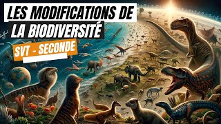 Les modifications de la biodiversité  SVT seconde [upl. by Ahseiuqal244]