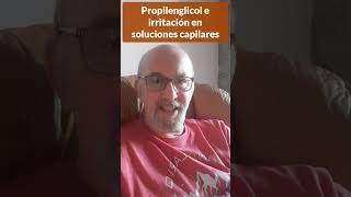 Propilenglicol e irritación [upl. by Ardnekat]