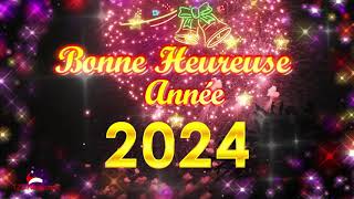 Bonne et Heureuse Année 2024 [upl. by Halihs]