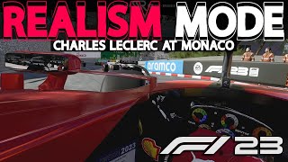 F1 23 REALISM MODE  Charles Leclerc at Monaco GP  NO HUD  COCKPIT  100 RACE  TRACKIR [upl. by Ahseekat]