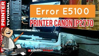 Error E5100 pada printer canon ip2770 Error E5100 on canon ip2770 printer [upl. by Seuqirdor696]