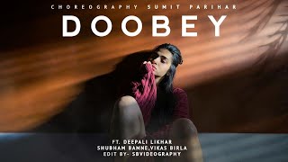 Doobey  Gehraiyaan  Deepika Siddhant Ananya Dhairya  Choreography Sumit Parihar  Badshah [upl. by Lauri]