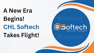 CHL Softech Unveiled As A Separate Entity [upl. by Neih]