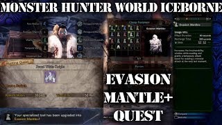 MHW Iceborne How to Get Evasion Mantle [upl. by Agnimod381]