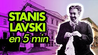 STANISLAVSKI en 5 Minutos [upl. by Alabaster]