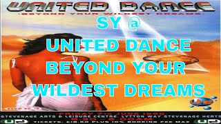 SY  UNITED DANCE BEYOND YOUR WILDEST DREAMS [upl. by Adyela]