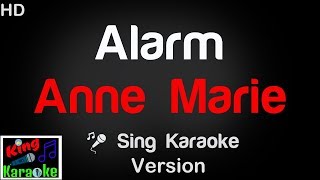 🎤 Anne Marie  Alarm Karaoke Version  King Of Karaoke [upl. by Studner125]