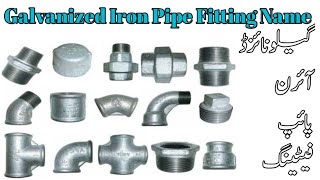 Pluming Work G I pipe Fitting Name with Images [upl. by Niamart]