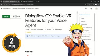 Dialogflow CX Enable IVR Features for your Voice Agent  qwiklabs  GSP967 [upl. by Kellyn]