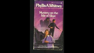 quotMystery on the Isle of Skyequot By Phyllis A Whitney [upl. by Ahseit]