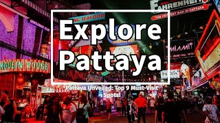 Pattayas Top 9 MustVisit Spots Ultimate Travel Guide to Thailands Beach Paradise  Travel Vlog [upl. by Adaven]