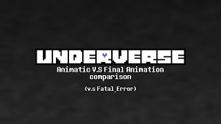 UNDERVERSE 07 PART 2 ANIMATIC VS FINAL ANIMATION COMPARISON [upl. by Sharon413]